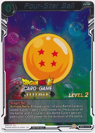 Four-Star Ball - BT6-11 - Judge Level 2 Promo (Foil) available at 401 Games Canada