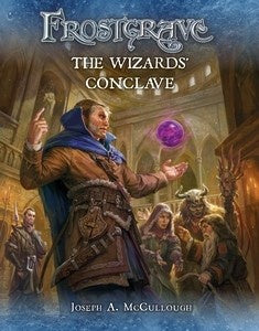 Frostgrave - The Wizards' Conclave (Softcover) available at 401 Games Canada