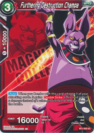 Furthering Destruction Champa - BT1-005 - Uncommon (Magnificent Collection) available at 401 Games Canada