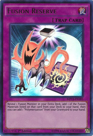 Fusion Reserve - MP15-EN185 - Ultra Rare - 1st Edition available at 401 Games Canada