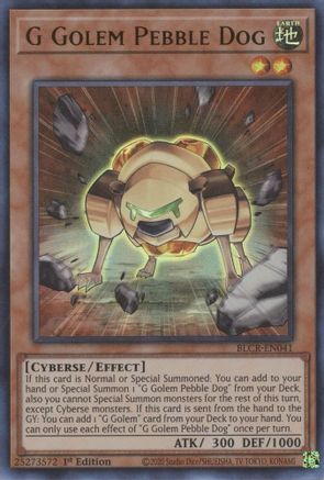 G Golem Pebble Dog - BLCR-EN041 - Ultra Rare - 1st Edition available at 401 Games Canada