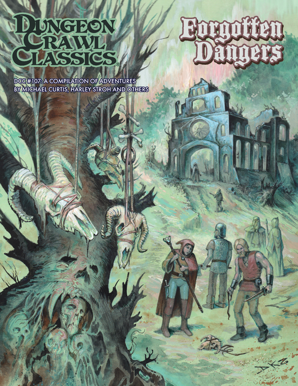 Dungeon Crawl Classics #107: Forgotten Dangers (Pre-Order)