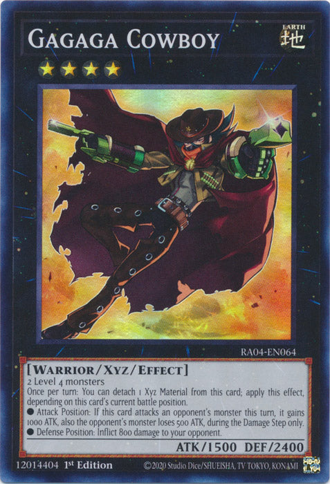 Gagaga Cowboy - RA04-EN064 - Super Rare - 1st Edition