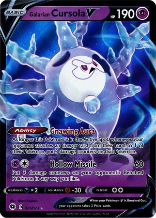 Galarian Cursola V - 021/073 - Ultra Rare available at 401 Games Canada