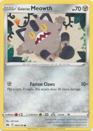 Galarian Meowth - 084/159 - Common available at 401 Games Canada