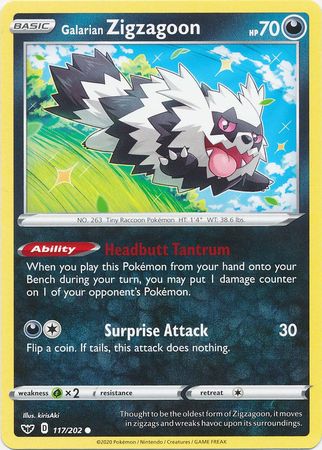 Galarian Zigzagoon - 117/202 - Common available at 401 Games Canada