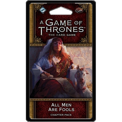 Game of Thrones LCG - 2nd Edition - All Men Are Fools available at 401 Games Canada