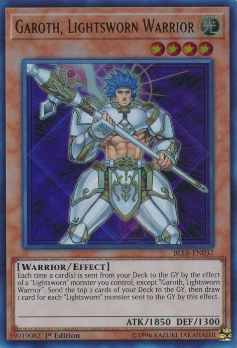 Garoth, Lightsworn Warrior - BLLR-EN037 - Ultra Rare - 1st Edition available at 401 Games Canada