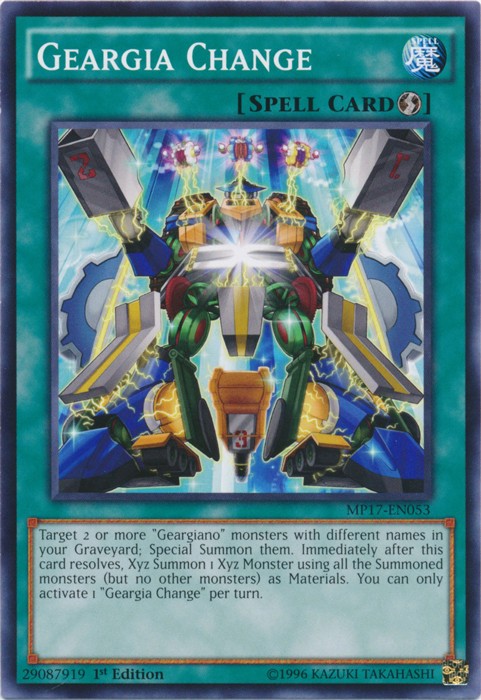 Geargia Change - MP17-EN053 - Common - 1st Edition available at 401 Games Canada