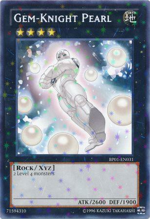 Gem-Knight Pearl - BP01-EN031 - Starfoil Rare - Unlimited available at 401 Games Canada