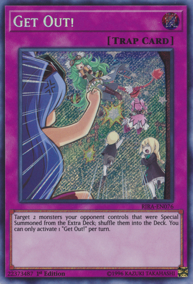 Get Out! - RIRA-EN076 - Secret Rare - 1st Edition available at 401 Games Canada