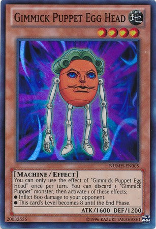 Gimmick Puppet Egg Head - NUMH-EN005 - Super Rare - Unlimited available at 401 Games Canada