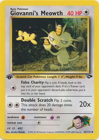 Giovanni's Meowth - 43/132 - Uncommon - 1st Edition available at 401 Games Canada