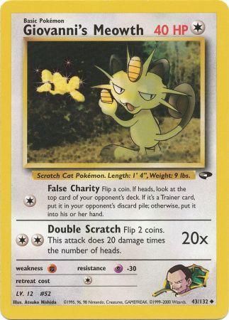 Giovanni's Meowth - 43/132 - Uncommon - Unlimited available at 401 Games Canada