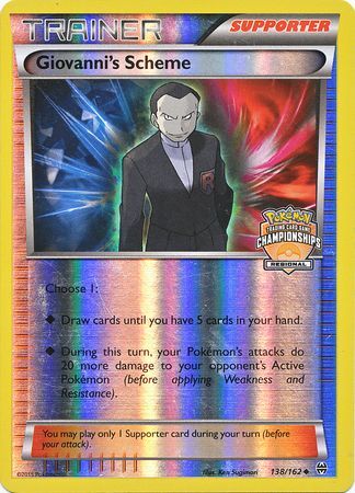 Giovanni's Scheme - 138/162 - Promo (Regional Championships 2016) available at 401 Games Canada