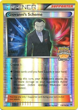 Giovanni's Scheme - 138/162 - Promo (Staff Regional Championships 2016) available at 401 Games Canada