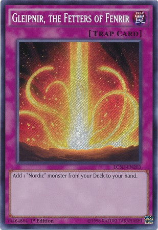 Gleipnir, the Fetters of Fenrir - LC5D-EN203 - Secret Rare - 1st Edition available at 401 Games Canada