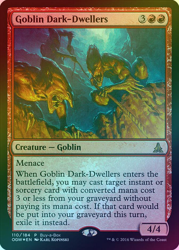 401 Games Canada - Goblin Dark-Dwellers - Buy a Box Promo (Foil) (OGW) 401 Games Canada - Goblin Dark-Dwellers - Buy a Box Promo (Foil) (OGW)