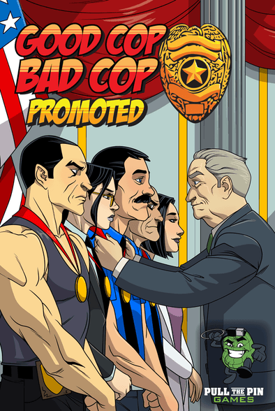 Good Cop Bad Cop: Promoted available at 401 Games Canada