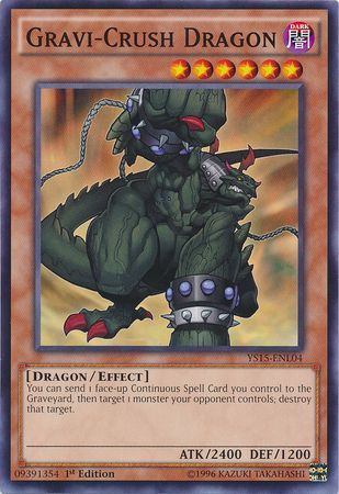 Gravi-Crush Dragon - YS15-ENL04 - Common - 1st Edition available at 401 Games Canada