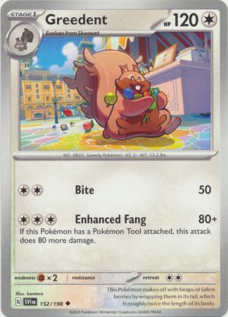 Greedent - 152/198 - Uncommon available at 401 Games Canada