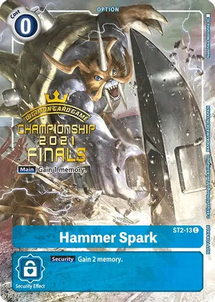 Hammer Spark - ST2-13 - (2021 Championship Finals Tamer‘s Evolution Pack) available at 401 Games Canada