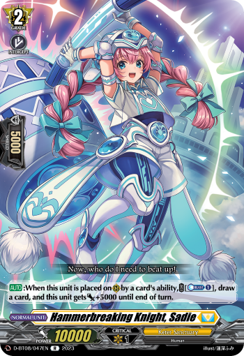 Hammerbreaking Knight, Sadie - D-BT08/047 - Rare available at 401 Games Canada