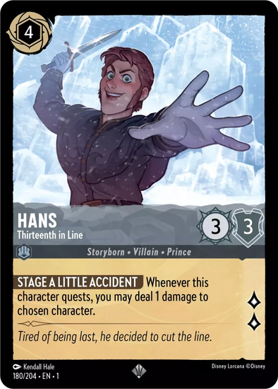 Hans (Thirteenth in Line) - 180/204 - Super Rare available at 401 Games Canada