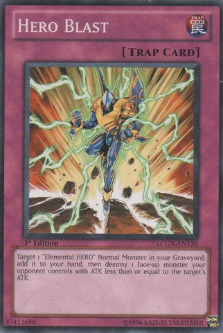 Hero Blast - LCGX-EN120 - Common - 1st Edition available at 401 Games Canada
