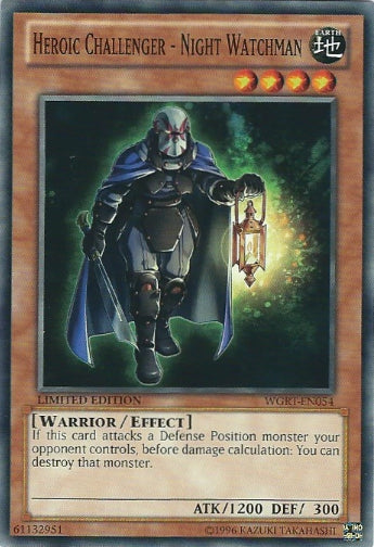 Heroic Challenger - Night Watchman - WGRT-EN054 - Common - Limited Edition available at 401 Games Canada