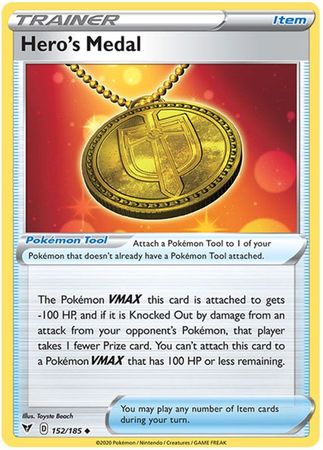 Hero's Medal - 152/185 - Uncommon available at 401 Games Canada