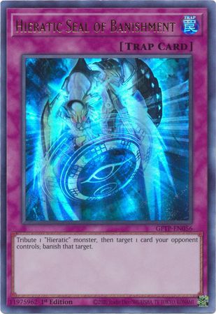 Hieratic Seal of Banishment - GFTP-EN056 - Ultra Rare - 1st Edition available at 401 Games Canada