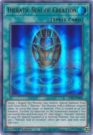 Hieratic Seal of Creation - GFTP-EN005 - Ultra Rare - 1st Edition available at 401 Games Canada