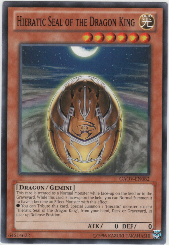 Hieratic Seal of the Dragon King - GAOV-EN082 - Common - Unlimited available at 401 Games Canada