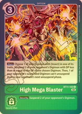 High Mega Blaster (Foil) - BT11-102 - Common available at 401 Games Canada