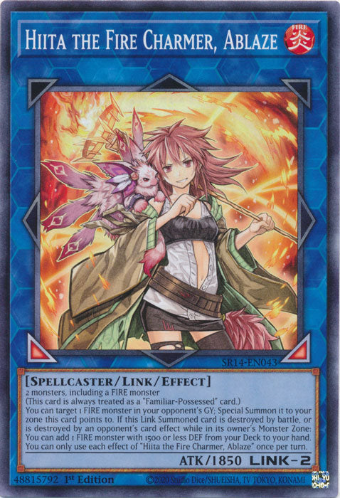 Hiita the Fire Charmer, Ablaze - SR14-EN043 - Common - 1st Edition available at 401 Games Canada