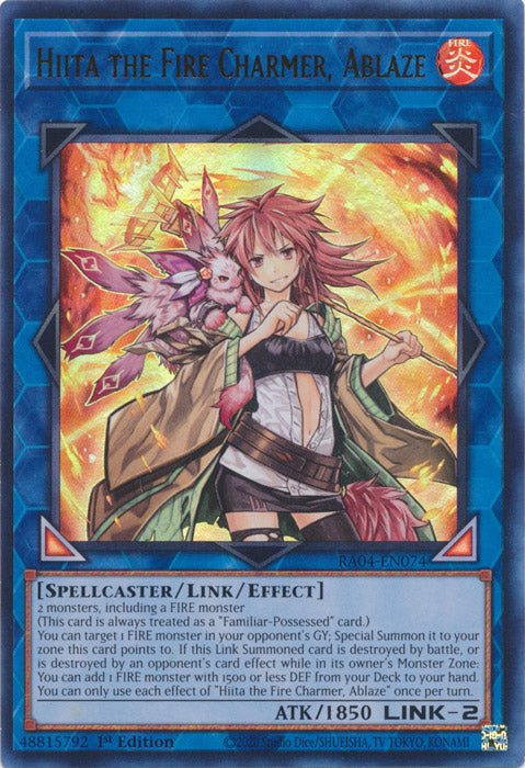 Hiita the Fire Charmer, Ablaze (UR) - RA04-EN074 - Ultra Rare - 1st Edition