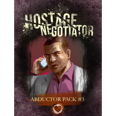 Hostage Negotiator - Abductor Pack #3 available at 401 Games Canada