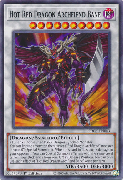 Hot Red Dragon Archfiend Bane - SDCK-EN043 - Common - 1st Edition available at 401 Games Canada