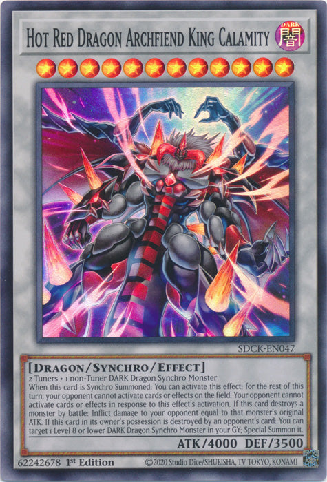 Hot Red Dragon Archfiend King Calamity - SDCK-EN047 - Super Rare - 1st Edition available at 401 Games Canada