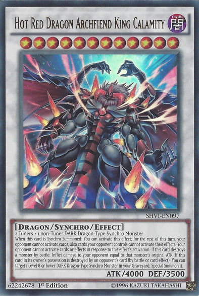 Hot Red Dragon Archfiend King Calamity - SHVI-EN097 - Ultra Rare - 1st Edition available at 401 Games Canada