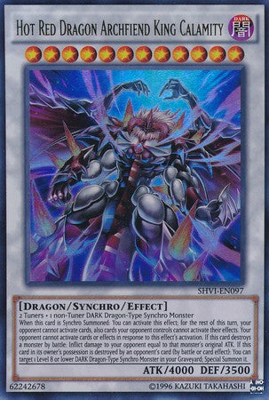 Hot Red Dragon Archfiend King Calamity - SHVI-EN097 - Ultra Rare - Unlimited available at 401 Games Canada