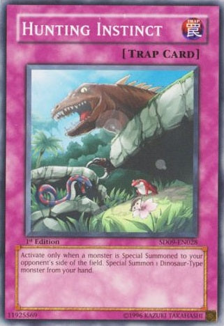 Hunting Instinct - SD09-EN028 - Common - 1st Edition available at 401 Games Canada