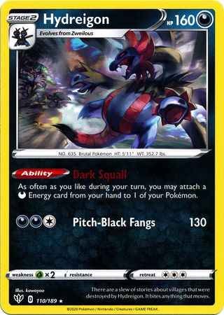 Hydreigon - 110/189 - Rare available at 401 Games Canada