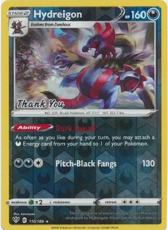 Hydreigon - 110/189 - Thank You Promo - Reverse Holo available at 401 Games Canada
