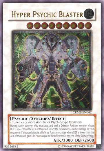 Hyper Psychic Blaster - CRMS-EN042 - Ultimate Rare - Unlimited available at 401 Games Canada