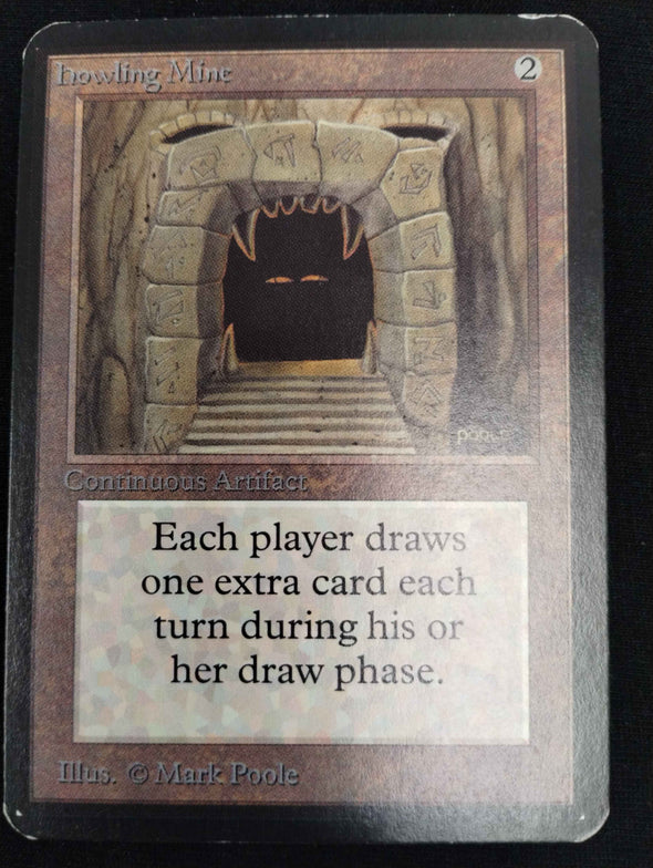 Howling Mine - Limited Edition Alpha -MP-