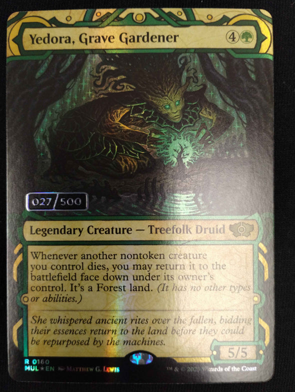 Yedora, Grave Gardener - Double Rainbow Serialized Foil - Multiverse Legends 027/500