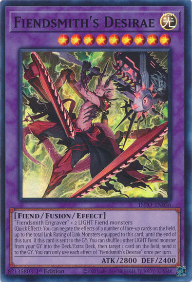 Fiendsmith's Desirae - INFO-EN036 - Super Rare - 1st Edition