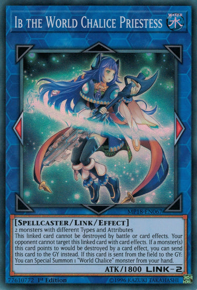 Ib the World Chalice Priestess - MP18-EN067 - Super Rare - 1st Edition available at 401 Games Canada